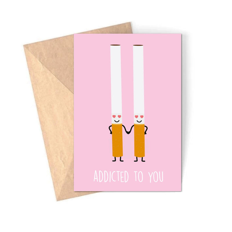 Addicted to you Card