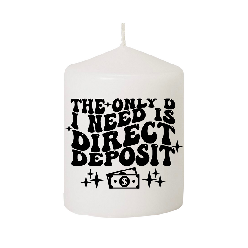 Direct Deposit Candle